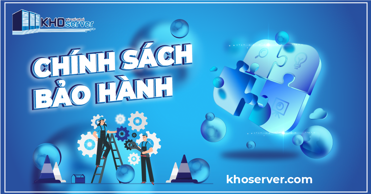 chính sách bảo hành khoserver banner