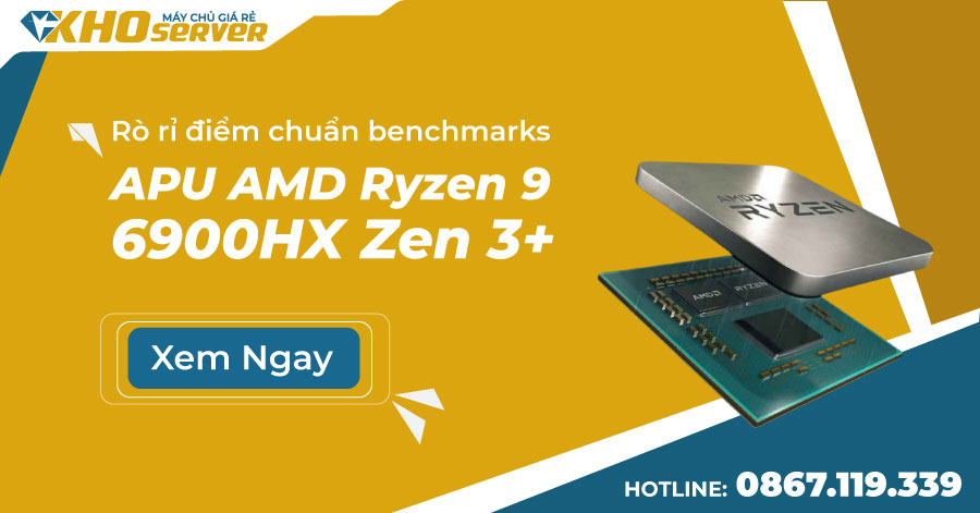 Rò rỉ điểm chuẩn benchmarks APU AMD Ryzen 9 6900HX Zen 3+