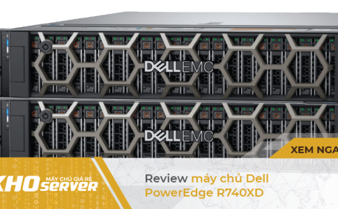 Review máy chủ Dell PowerEdge R740XD