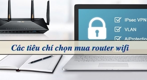 cac-tieu-chi-chon-mua-router-wifi