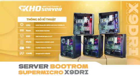 Ưu đãi tháng 5 - Thanh lý 5 bộ Server Bootrom Supermicro giá chỉ 6 triệu đồng