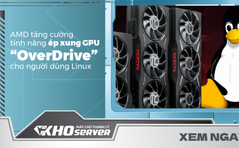 AMD tăng cường tính năng ép xung GPU “OverDrive” cho người dùng Linux