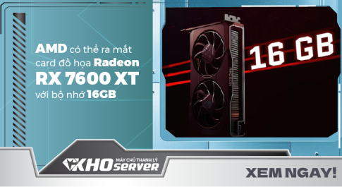 AMD có thể ra mắt card đồ họa Radeon RX 7600 XT với bộ nhớ lớn 16 GB
