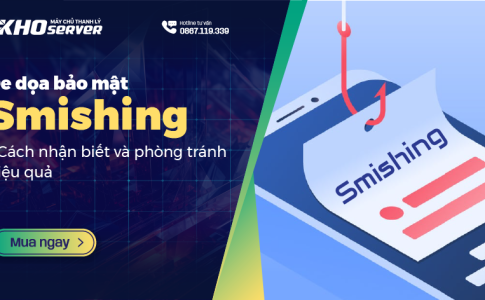 Đe dọa bảo mật Smishing - Cách nhận biết và phòng tránh hiệu quả