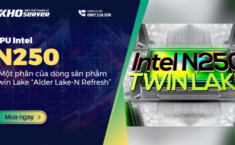 CPU Intel N250 - Một phần của dòng sản phẩm Twin Lake “Alder Lake-N Refresh” 