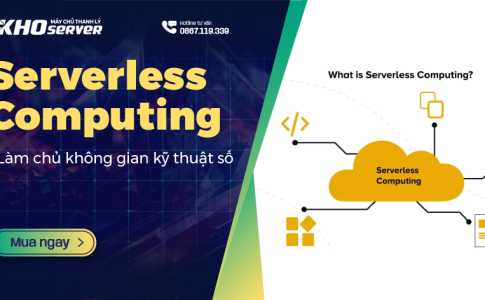 Serverless Computing - Làm chủ không gian kỹ thuật số