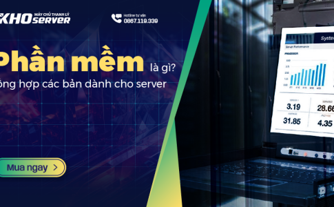 Phần mềm là gì? Tổng hợp các bản dành cho server