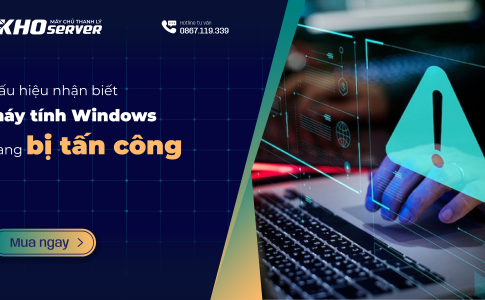 Dấu hiệu nhận biết máy tính Windows đang bị tấn công