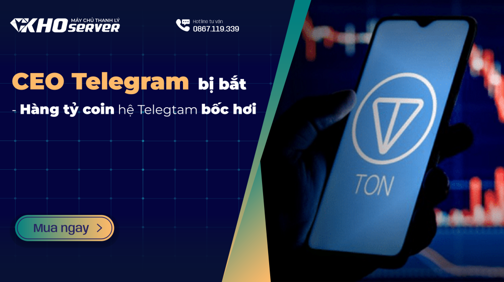 CEO Telegram bị bắt - Hàng tỷ coin hệ Telegram bốc hơi