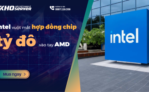 Intel vuột mất hợp đồng chip tỷ đô vào tay AMD