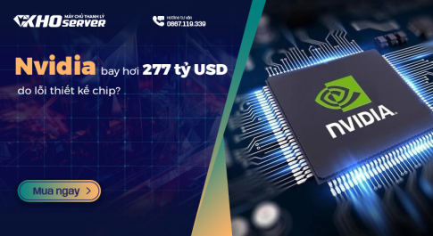 Nvidia bay hơi 277 tỷ USD do lỗi thiết kế chip?