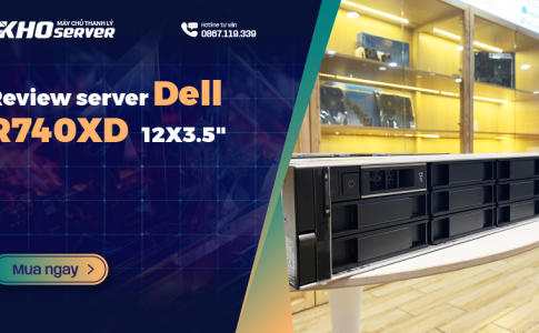 Review server Dell R740XD cũ 12X3.5"