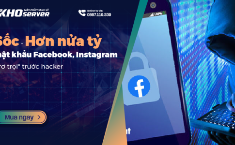 Sốc - Hơn nửa tỷ mật khẩu Facebook, Instagram "trơ trọi" trước hacker