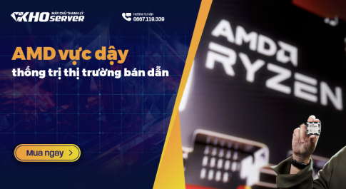 AMD vực dậy thống trị thị trường bán dẫn