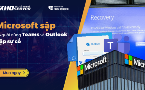 Microsoft sập - Người dùng Teams và Outlook gặp sự cố