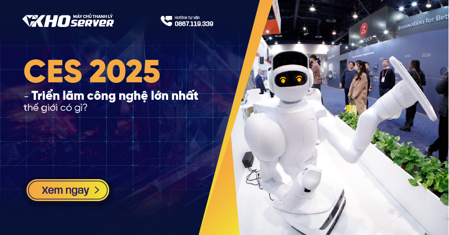 CES 2025 - Triển lãm công nghệ lớn nhất thế giới có gì?