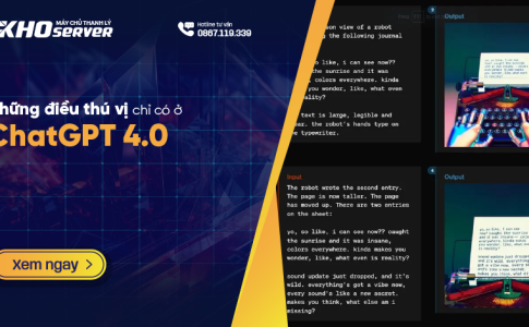 Những điều thú vị chỉ có ở ChatGPT 4o