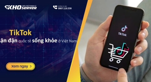 TikTok - Lận đận quốc tế sống khỏe ở Việt Nam