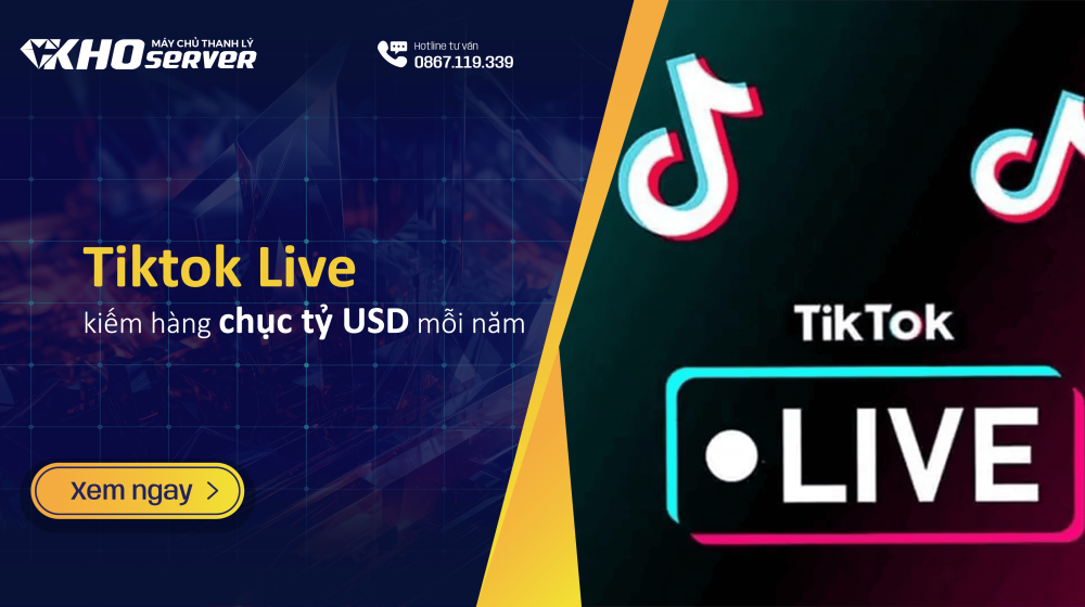 Tiktok Live kiếm hàng chục tỷ USD mỗi năm