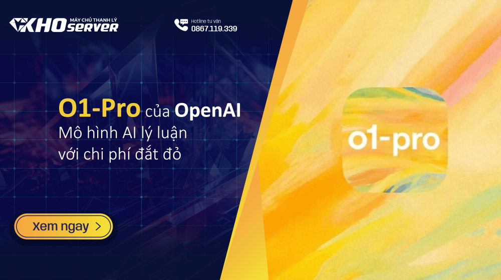 O1-Pro của OpenAI – Mô hình AI lý luận với chi phí đắt đỏ