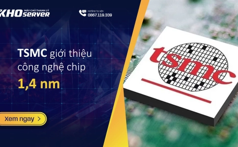 TSMC giới thiệu công nghệ sản xuất chip 1,4 nm