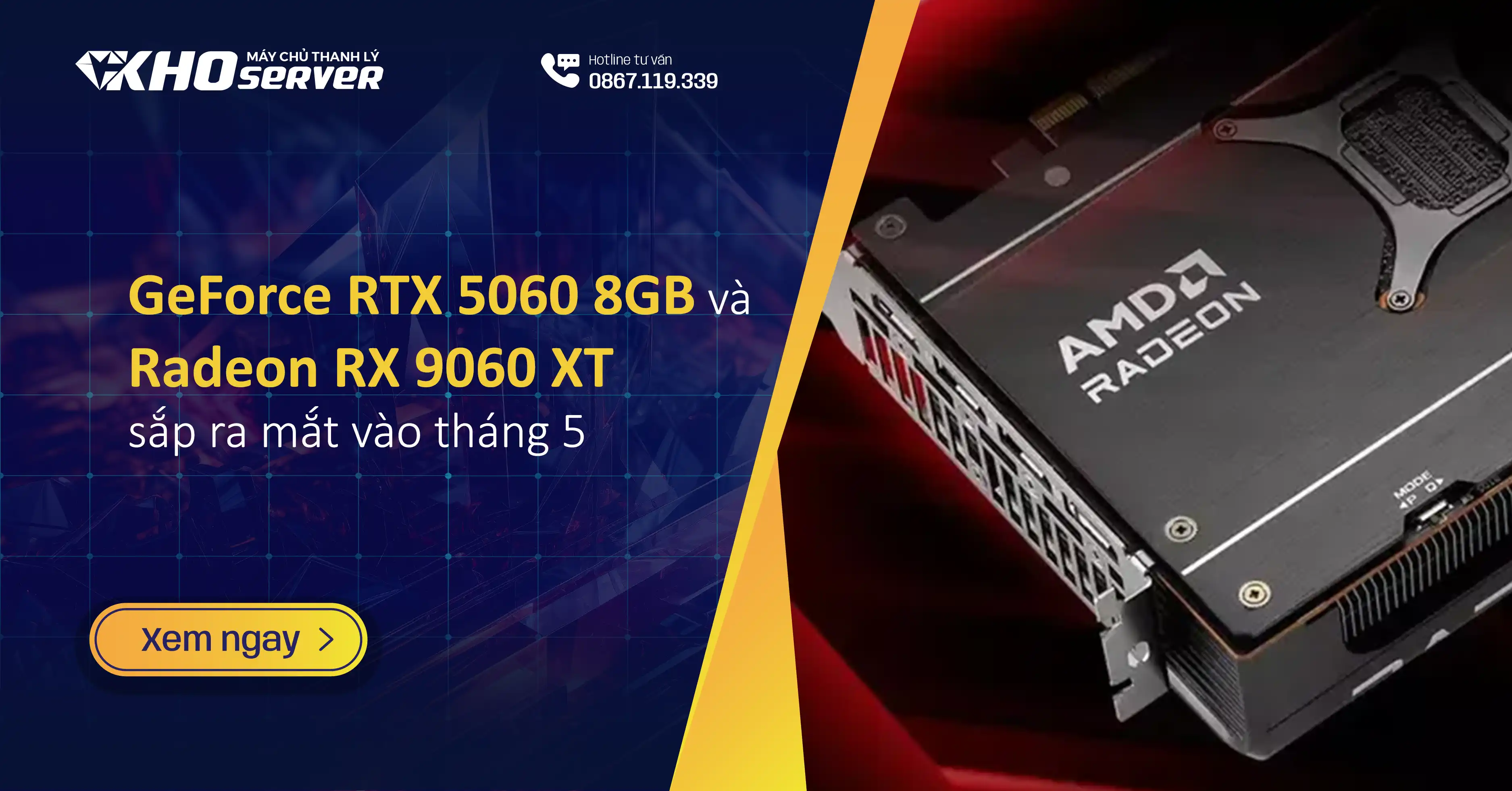 GeForce RTX 5060 8GB và Radeon RX 9060 XT sắp ra mắt vào tháng 5