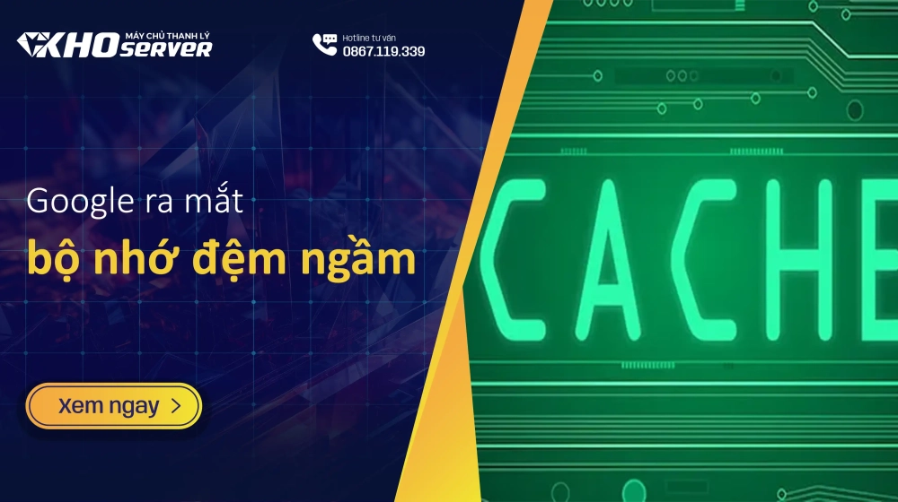 Google ra mắt bộ nhớ đệm ngầm - Giảm chi phí truy cập mô hình AI Google ra mắt bộ nhớ đệm ngầm - Giảm chi phí truy cập mô hình AI