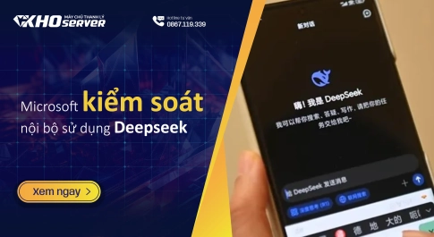 Microsoft kiểm soát nội bộ sử dụng Deepseek