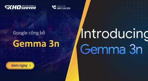 Google công bố Gemma 3n