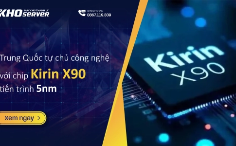 Trung Quốc tự chủ công nghệ với chip Kirin X90 tiến trình 5nm đầu tiên do Huawei sản xuất