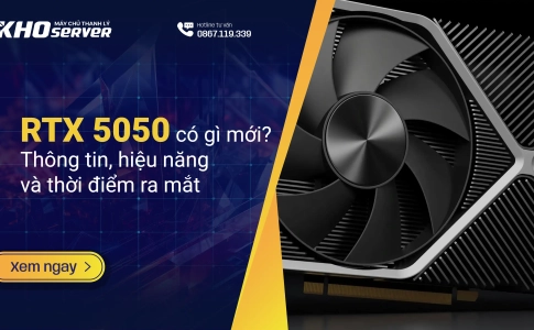 RTX 5050 có gì mới? Thông tin, hiệu năng và thời điểm ra mắt