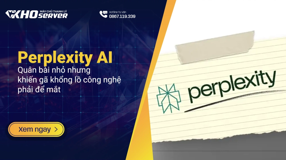 Perplexity AI – Quân bài nhỏ nhưng khiến gã khổng lồ công nghệ phải để mắt