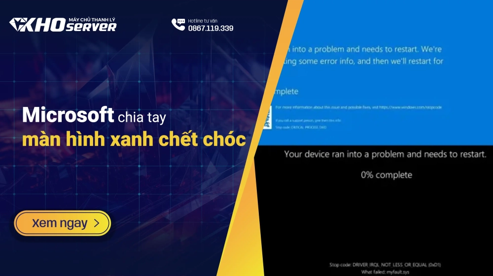 Microsoft chia tay màn hình xanh chết chóc