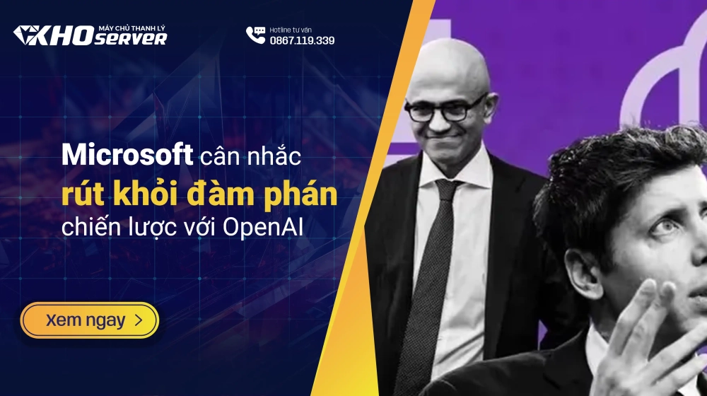 Microsoft cân nhắc rút khỏi đàm phán chiến lược với OpenAI Microsoft cân nhắc rút khỏi đàm phán chiến lược với OpenAI