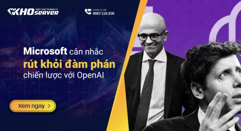 Microsoft cân nhắc rút khỏi đàm phán chiến lược với OpenAI