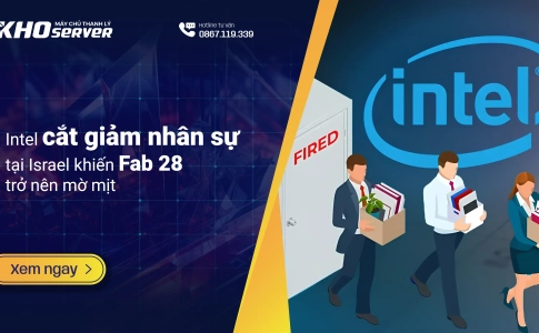Intel cắt giảm nhân sự tại Israel - Tương lai của Fab 28 trở nên mờ mịt