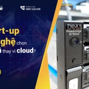 Vì sao nhiều start-up công nghệ chọn server cũ thay vì cloud?