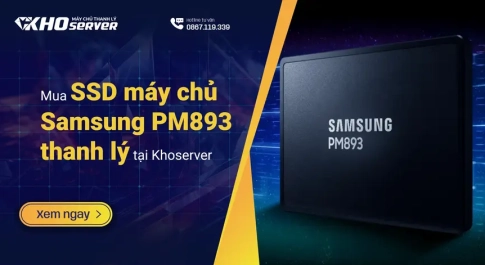 Mua SSD máy chủ Samsung PM893 thanh lý tại Khoserver