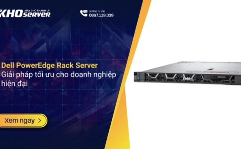 Dell PowerEdge Rack Server: Giải pháp tối ưu cho doanh nghiệp hiện đại