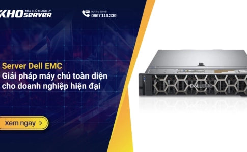 Server Dell EMC: Giải pháp máy chủ toàn diện cho doanh nghiệp hiện đại