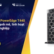 Server Dell PowerEdge T440: Máy chủ mạnh mẽ, linh hoạt cho doanh nghiệp
