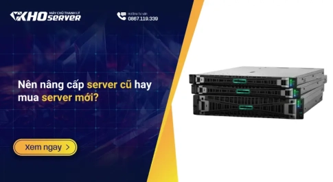 Nên nâng cấp server cũ hay mua server mới?