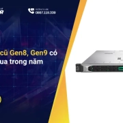 Server HPE cũ Gen8, Gen9 có còn đáng mua trong năm 2026?