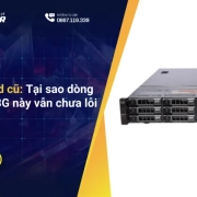 Dell R730xd cũ: Tại sao dòng máy chủ 13G này vẫn chưa lỗi thời?