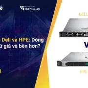 Máy chủ cũ Dell và HPE: Dòng máy nào giữ giá và bền hơn?