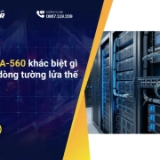Palo Alto PA-560 khác biệt gì so với các dòng tường lửa thế hệ trước?