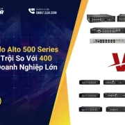 Firewall Palo Alto 500 Series Có Gì Vượt Trội So Với 400 Series Để Doanh Nghiệp Lớn Lựa Chọn?
