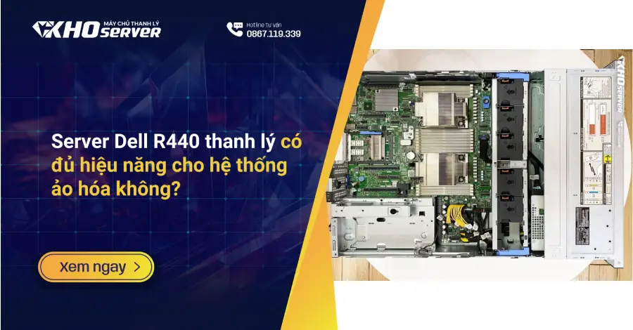 Lộ trình nâng cấp từ máy chủ Dell 14G lên Dell R750xs cũ