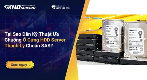 Tại Sao Dân Kỹ Thuật Ưa Chuộng Ổ Cứng HDD Server Thanh Lý Chuẩn SAS